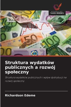 Cover Struktura wydatków publicznych a rozwój spo¿eczny