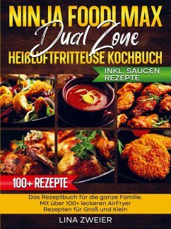Cover Ninja Foodi Max Dual Zone Heißluftfritteuse Kochbuch
