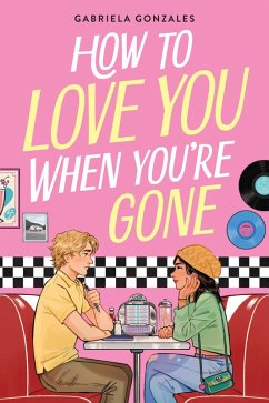 Cover How to Love You When You're Gone