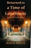 Returned to a Time of Loneliness (eBook, ePUB)