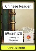 Chinese Reader The Story of Singapore (Chinese Cities Reader) (eBook, ePUB)