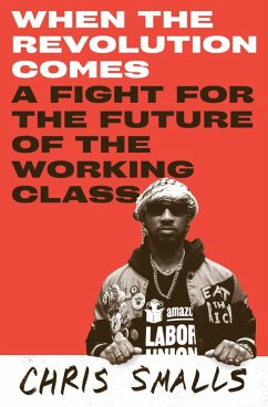 When the Revolution Comes - Smalls, Chris