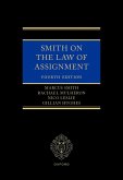 Smith on the Law of Assignment