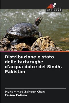 Cover Distribuzione e stato delle tartarughe d'acqua dolce del Sindh, Pakistan