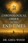 The Chronological Order of the End Times (eBook, ePUB)