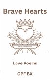 Brave Hearts: Love Poems (eBook, ePUB)