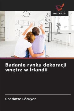 Cover Badanie rynku dekoracji wn¿trz w Irlandii