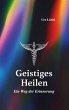 Geistiges Heilen - Bild 1