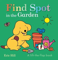 Find Spot in the Garden - Hill, Eric Find Spot in the Garden - Hill, Eric