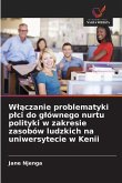 W¿¿czanie problematyki p¿ci do g¿ównego nurtu polityki w zakresie zasobów ludzkich na uniwersytecie w Kenii