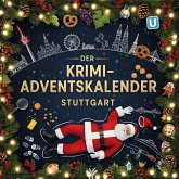 Der Krimi-Adventskalender Stuttgart