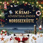 Der Krimi-Adventskalender Nordseeküste