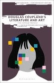 Douglas Coupland's Literature and Art Douglas Coupland's Literature and Art
