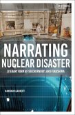 Narrating Nuclear Disaster