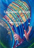 Cacciatori di Sogni Cacciatori di Sogni