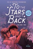 To the Stars and Back (a Graphic Novel) To the Stars and Back (a Graphic Novel)