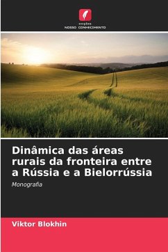 Cover Dinâmica das áreas rurais da fronteira entre a Rússia e a Bielorrússia