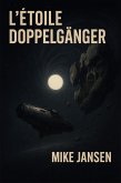 L'Étoile Doppelgänger (eBook, ePUB)