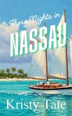 Those Nights in Nassau (eBook, ePUB)