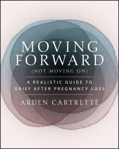Moving Forward, Not Moving on - Cartrette, Arden Moving Forward, Not Moving on - Cartrette, Arden