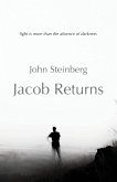 Jacob Returns Jacob Returns