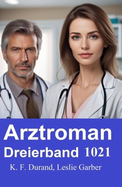 Cover Arztroman Dreierband 1021 (eBook, ePUB)