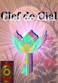 Clef de Ciel (HorlogOEuf, #6) (eBook, ePUB) Clef de Ciel (HorlogOEuf, #6) (eBook, ePUB)