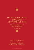 Ancient Sources, Modern Appropriations
