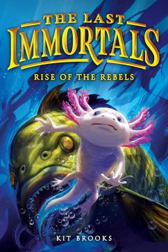 Cover The Last Immortals: Rise of the Rebels