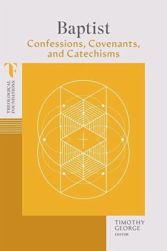 Cover Baptist Confessions, Covenants, and Catechisms