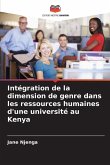 Intégration de la dimension de genre dans les ressources humaines d'une université au Kenya Intégration de la dimension de genre dans les ressources humaines d'une université au Kenya