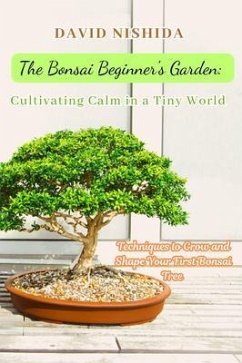 Cover The Bonsai Beginner's Garden (eBook, ePUB)