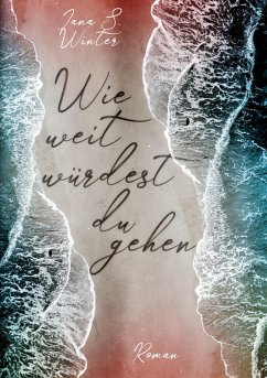 Cover Wie weit würdest du gehen