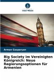 Big Society im Vereinigten Königreich: Neue Regierungsoptionen für Armenien