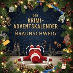 Der Krimi-Adventskalender Braunschweig