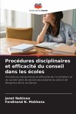 Procédures disciplinaires et efficacité du conseil dans les écoles Procédures disciplinaires et efficacité du conseil dans les écoles