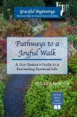 Pathways to a Joyful Walk (eBook, ePUB)