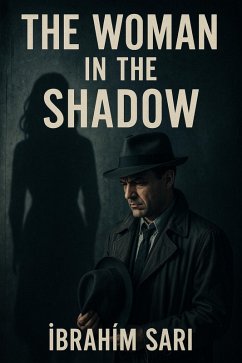 Cover The Woman in the Shadow (eBook, ePUB)
