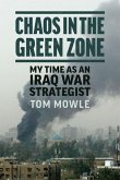 Chaos in the Green Zone