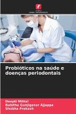 Probióticos na saúde e doenças periodontais