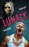 Lunacy (Altered Fate, #3) (eBook, ePUB)