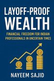 Layoff-Proof Wealth: Your Roadmap to ¿1 Crore (eBook, ePUB) Layoff-Proof Wealth: Your Roadmap to ¿1 Crore (eBook, ePUB)
