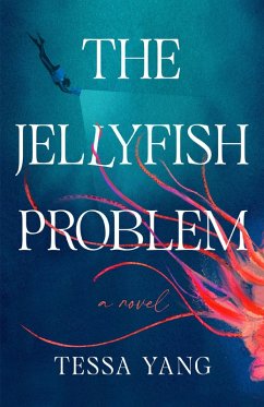 The Jellyfish Problem - Yang, Tessa