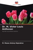 Dr. M. Victor Louis Anthuvan