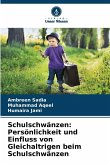 Schulschwänzen: Persönlichkeit und Einfluss von Gleichaltrigen beim Schulschwänzen