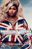 Purposefully Crowned (eBook, ePUB)