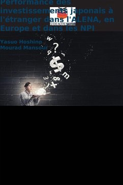 Performance des investissements japonais à l'étranger dans l'ALENA, en Europe et dans les NPI Cover Performance des investissements japonais à l'étranger dans l'ALENA, en Europe et dans les NPI