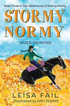 Stormy Normy Goes Reining - Fail, Leisa