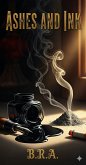 Ashes and Ink (eBook, ePUB)