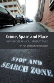 Crime, Space and Place (eBook, ePUB)